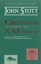 Le Chrétien à l'aube du XXIe siècle. Vivre aujourd'hui la Parole éternelle de Dieu